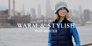 How To Dress Warm And Stylish In Winter?