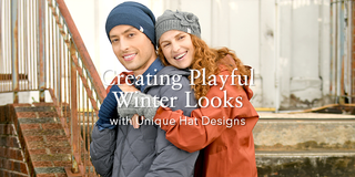 Creating Playful Winter Looks with Unique Hat Designs
