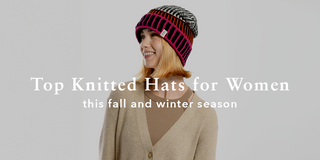 Top Knitted Hats for Women This Fall and Winter in 2024