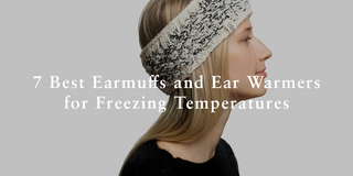 7 Best Earmuffs and Ear Warmers for Freezing Temperatures
