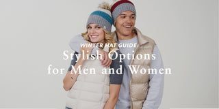 Winter Hat Guide: Stylish Options for Men & Women
